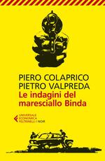 Libro Le indagini del maresciallo Binda Piero Colaprico Pietro Valpreda