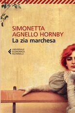 Libro La zia marchesa Simonetta Agnello Hornby