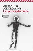 Libro La danza della realtà Alejandro Jodorowsky