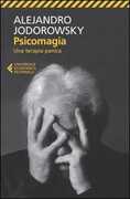 Libro Psicomagia. Una terapia panica Alejandro Jodorowsky