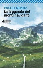Libro La leggenda dei monti naviganti Paolo Rumiz