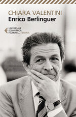 Libro Enrico Berlinguer Chiara Valentini