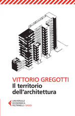 Libro Il territorio dell'architettura Vittorio Gregotti