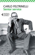 Libro Senior Service Carlo Feltrinelli