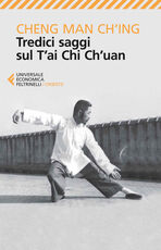 Libro Tredici saggi sul T'ai Chi Ch'uan Man-Ch'ing Cheng