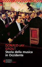 Libro Storia della musica in Occidente Donald J. Grout