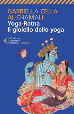 Libro Yoga-ratna. Il gioiello dello yoga Gabriella Cella Al-Chamali