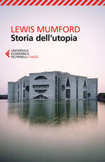 Libro Storia dell'utopia Lewis Mumford