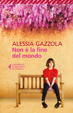 Libro Non è la fine del mondo Alessia Gazzola
