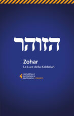 Libro Zohar. La luce della Kabbalah