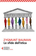 Libro Le sfide dell'etica Zygmunt Bauman
