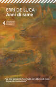 Libro Anni di rame Erri De Luca