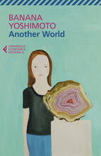 Libro Another world. Il regno. Vol. 4 Banana Yoshimoto