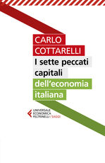 Libro I sette peccati capitali dell'economia italiana Carlo Cottarelli