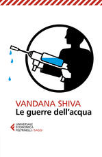 Libro Le guerre dell'acqua Vandana Shiva