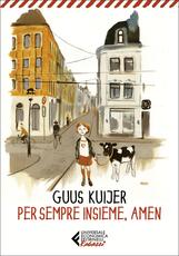 Libro Per sempre insieme, amen Guus Kuijer