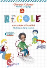 Libro Le regole raccontate ai bambini Gherardo Colombo Marina Morpurgo