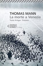 Libro La morte a Venezia-Tonio Kröger-Tristano Thomas Mann