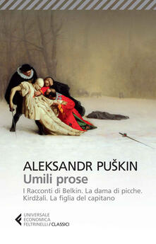 Umili prose: I racconti di Belkin-La dama di picche-Kirdzali-La figlia del capitano.pdf