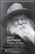 Libro Foglie d'erba. Testo inglese a fronte Walt Whitman