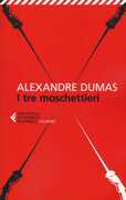 Libro I tre moschettieri Alexandre Dumas
