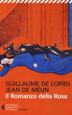 Libro Il romanzo della rosa Guillaume Lorris Jean de Meun
