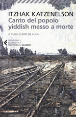 Libro Canto del popolo yiddish messo a morte Yitzhak Katzenelson
