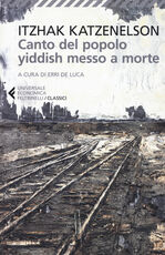 Libro Canto del popolo yiddish messo a morte Yitzhak Katzenelson