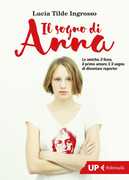 Libro Il sogno di Anna Lucia Tilde Ingrosso