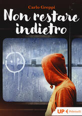 Libro Non restare indietro Carlo Greppi