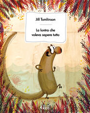 Libro La lontra che voleva sapere tutto Jill Tomlinson