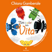 Libro Tutti i colori della vita Chiara Gamberale