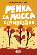 Libro Penka, la mucca clandestina Emanuela Da Ros