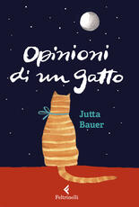 Libro Opinioni di un gatto. Ediz. a colori Jutta Bauer