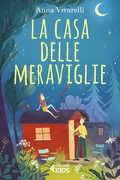 Libro La casa delle meraviglie Anna Vivarelli
