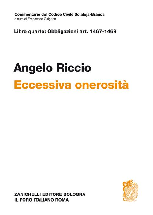 Libro quarto: artt. 1467-1469. Eccessiva onerosità Scarica PDF EPUB
