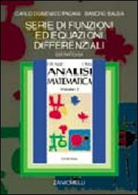 Serie di funzioni ed equazioni differenziali. Estratto da «Analisi matematica» Scarica PDF EPUB
