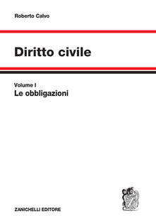 Diritto civile. Vol. 1: Le obbligazioni..pdf