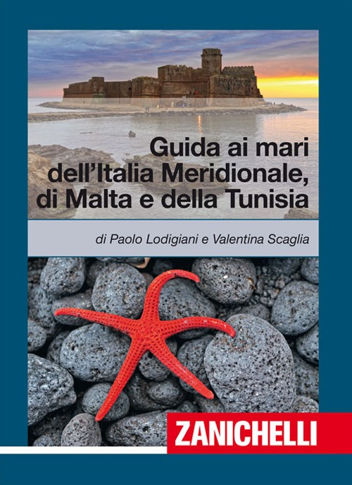 Guida ai mari dell'Italia meridionale, Malta e Tunisia