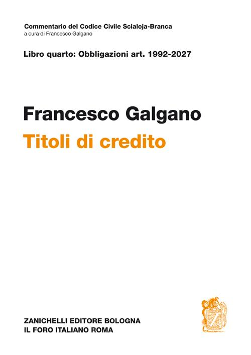 Libro quarto: obbligazioni Artt. 1992-2027. Titoli di credito Scarica PDF EPUB
