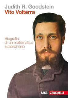 Vito Volterra. Biografia di un matematico straordinario.pdf