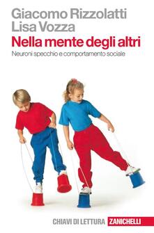 Nella mente degli altri. Neuroni specchio e comportamento sociale.pdf