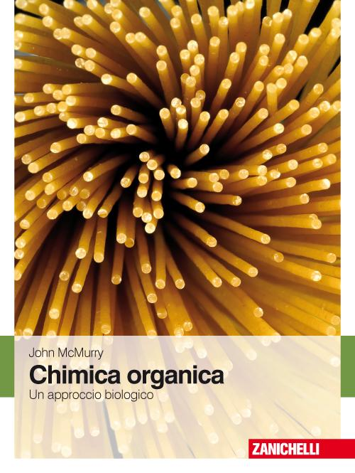 Chimica organica. Un approccio biologico