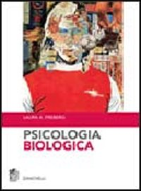 Psicologia biologica Scarica PDF EPUB
