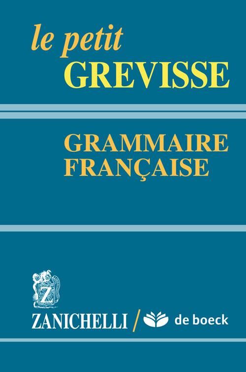 Le petit Grevisse. Grammaire française Maurice Grevisse Libro