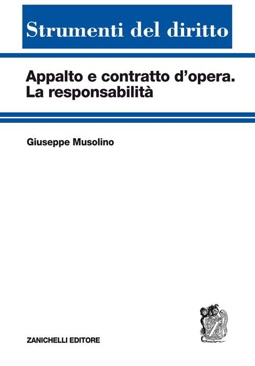 Appalto e contratto d'opera. La responsabilità Scarica PDF EPUB
