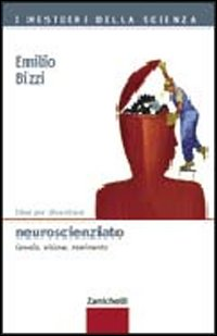 Idee per diventare neuroscienziato. Cervello, visione, movimento Scarica PDF EPUB
