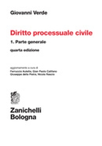 Diritto processuale civile. Vol. 1: Parte generale.