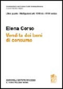 Commentario del Codice Civile. Art. 128-135 Codice del consumo ART.1519 bis - 1519 nonies. Vendita beni do consumo.pdf