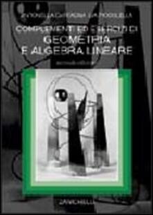 Complementi ed esercizi di geometria e algebra lineare.pdf